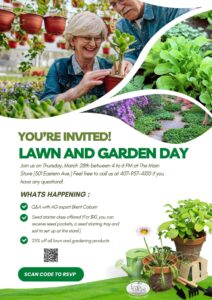Lawn and Garden Day at the Main Store