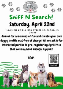 Sniff N Search at Store #2! Flyer with all the information.