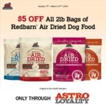 Redbarn | $5.00 OFF 2lb Air Dried Dog Food
Made with 90% or more beef, chicken, or fish, our Air Dried Dog Food is guaranteed to satisfy your pup's carnivore cravings! Our slow cooking process not only creates a tantalizing taste and crunch.
Offer Valid: 01/01/2024 to 03/31/2024
